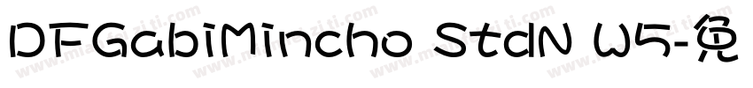 DFGabiMincho StdN W5字体转换